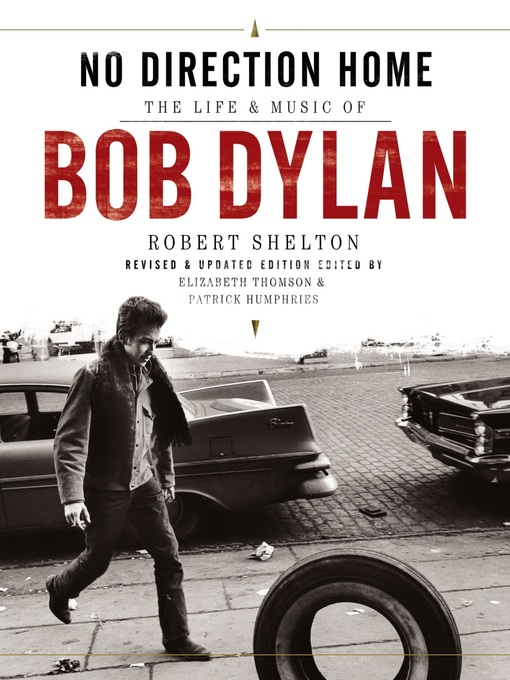 Title details for Bob Dylan by Robert Shelton - Wait list